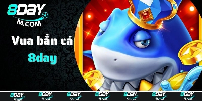 Vua bắn cá và thông tin chung